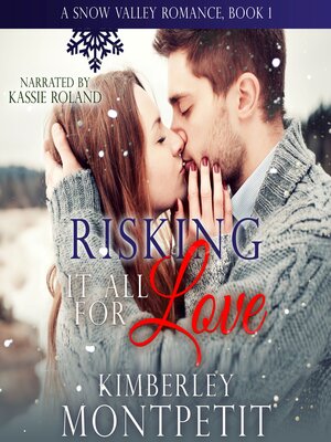 cover image of Risking it all for Love